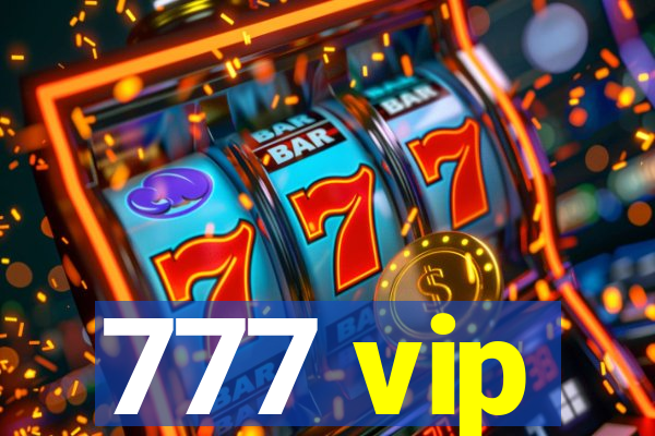 777 vip